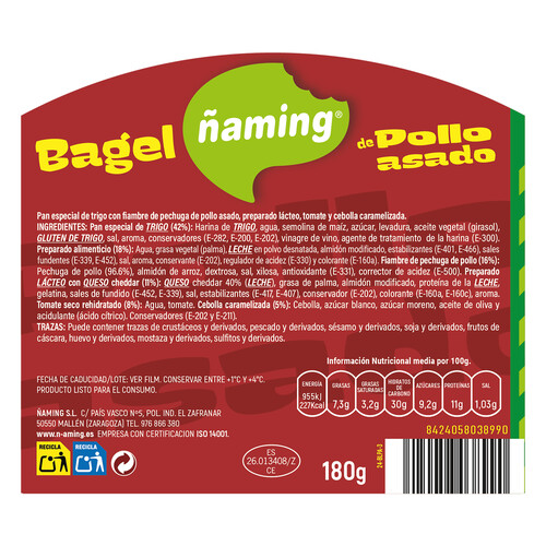 ÑAMING Bagel con fiambre de pollo asado, tomate y cebolla caramelizada 180 g.