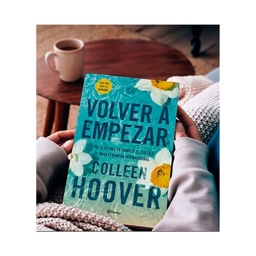 Volver a empezar (It Starts With Us). Colleen Hoover. 