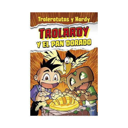 Trolardy y el pan dorado, TROLEROTUTOS Y HARDI. Género: infantil. Editorial Mr.