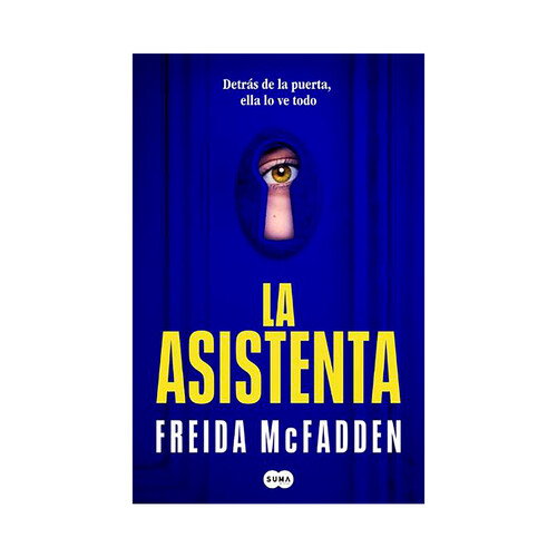 La Asistenta. Freida Mcfadden.