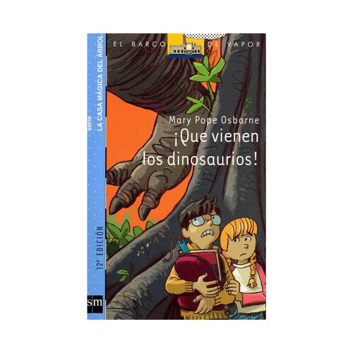 ¡Qué vienen los dinosaurios!, MARY POPE OSBORNE. Género: infantil, editorial SM.