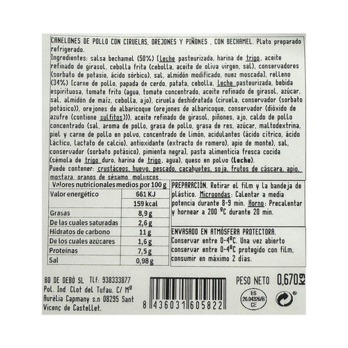 BO DE DEBÓ Canelones de pollo con ciruelas, orejones, piñones y bechamel 670 g.