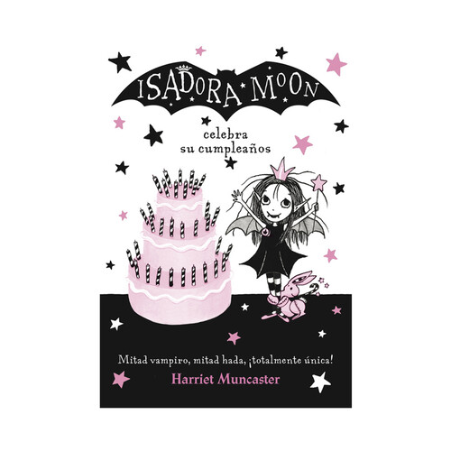 Isadora Moon celebra su cumpleaños (Isadora Moon). HARRIET MUNCASTER, Género: Infantil, Editorial: Alfaguara